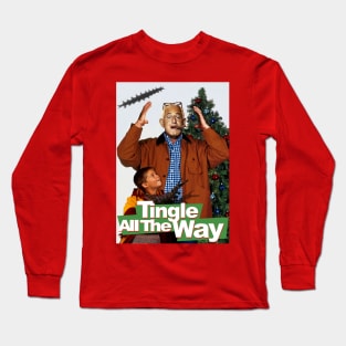 Tingle All the Way Christmas Long Sleeve T-Shirt